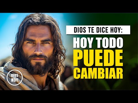 DIOS TE DICE HOY 😇 ESTE MENSAJE CAMBIARÁ TU DÍA, ESCÚCHALO AHORA