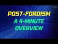 Post-Fordism Concepts and Implications