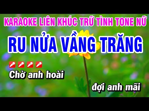 Karaoke Liên Khúc Trữ Tình Nhạc Sống Tone Nữ Dễ Hát – Ru Nửa Vầng Trăng | Hoài Phong Organ