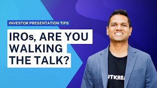 Investor Relations Presentation Tips: How to 'Walk the Talk'