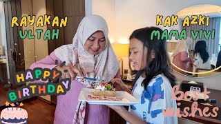 RAYAKAN ULANG TAHUN KAK AZKI DAN MAMA