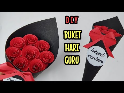 Tutorial Mudah Membuat Buket Hari Guru dari Kertas | Diy Teachers day Bouquet