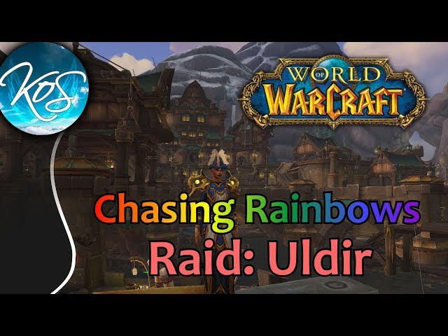 World of Warcraft LIVESTREAM: ULDIR RAID!!!  Chasing Rainbows Guild - WoW