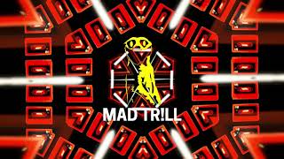 Trap Drop (prod. Mad Trill) BPM 132