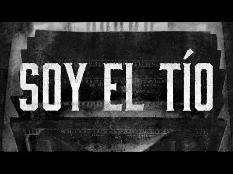 Los Farmerz - Soy el Tío [Lyric Video]