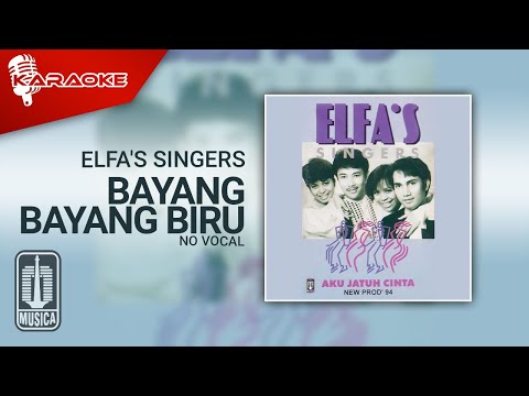 Elfa’s Singers – Bayang Bayang Biru (Official Karaoke Video) | No Vocal