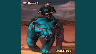 Miss you