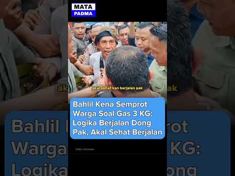 Bahlil Kena Semprot Warga Soal Gas 3 KG:Logika Berjalan Dong Pak, Akal Sehat Berjalan