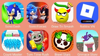 Sonic Dash,Tom Time Rush,Sonic Forces,Roblox,Hill Climb Racing 2,Count Master,Grimace Story