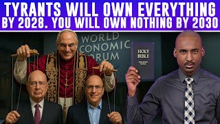 💥💥💥Tyrants Will Own Everything By 2028. You’ll Own Nothing By 2030. End-goal Is Slavery. Get Ready!📣