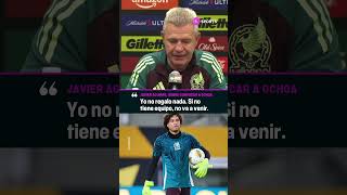 ¡LA CONDICIÓN DE JAVIER AGUIRRE PARA QUE MEMO OCHOA JUEGUE EL MUNDIAL! #Shorts
