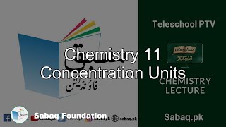 Chemistry 11 Concentration Units