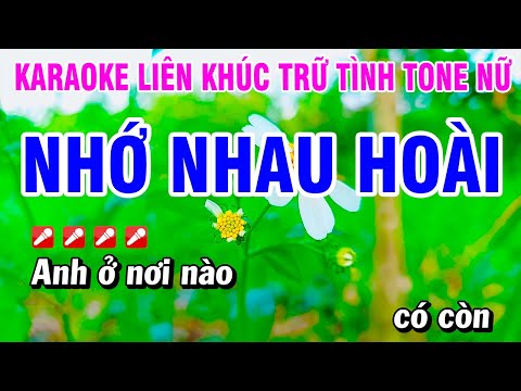 Karaoke Liên Khúc Trữ Tình Tone Nữ Nhạc Sống Dễ Hát – Nhớ Nhau Hoài | Hoài Phong Organ