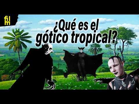 ¿Qué es el Gótico Tropical?