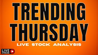 🔴[LIVE] - LIVE Stock Analysis!