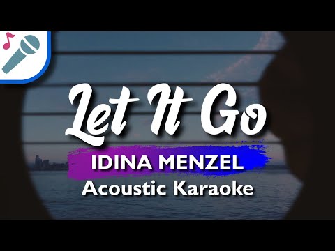 Frozen – Let It Go – Karaoke Instrumental (Acoustic) Idina Menzel