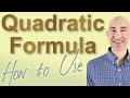 Solving Quadratic Equations with the Quadratic Formula