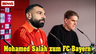 Mohamed Salah wechselt zum FC Bayern! Ein Insider kommentiert