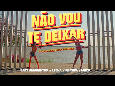 N&#227;o Vou Te deixar (Rainha Monarca Remix) - Gaby Amarantos FT Leona e MGZD [Videoclipe Oficial]