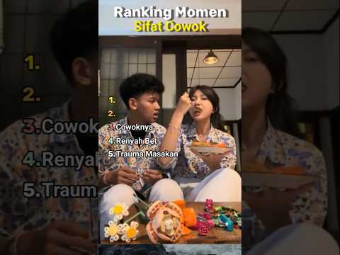 Ranking Momen Sifat Cowok
