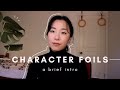 Character Foils in Literature