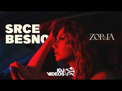 ZORJA - SRCE BESNO (OFFICIAL VIDEO)