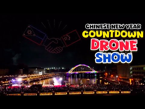 ASTIG NA DRONE SHOW SA CHINESE NEW YEAR COUNTDOWN SA MAYNILA!