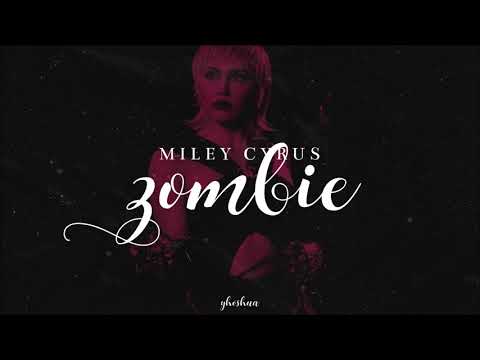 miley cyrus - zombie (lyrics)
