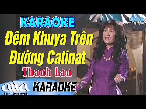 Karaoke Đêm Khuya Trên Đường Catinat | Thanh Lan – Asia Karaoke Beat Chuẩn Tone Nữ