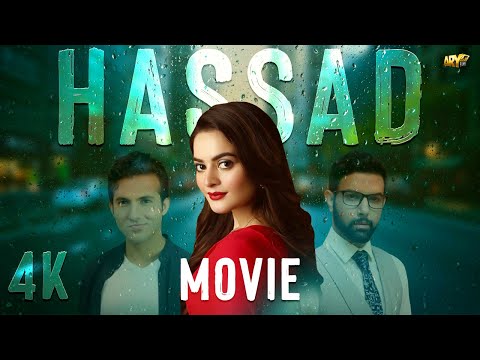 HASSAD - FULL MOVIE | MINAL KHAN | ARIJ FATIMA | NOOR HASSAN | ARY FILMS