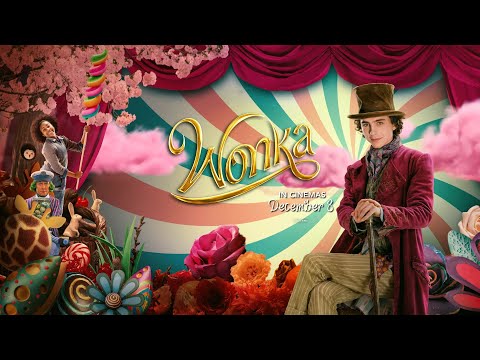 Wonka | New Promo