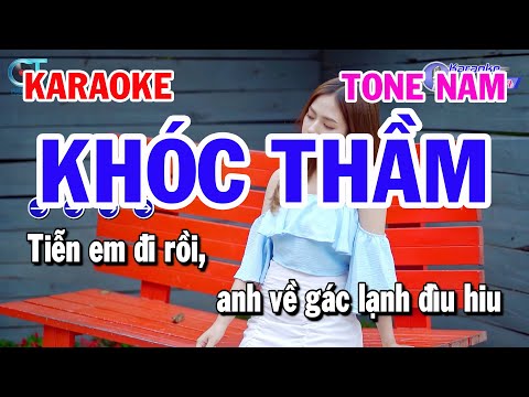Karaoke  Khóc Thầm Tone Nam Nhạc Bolero Trữ Tình