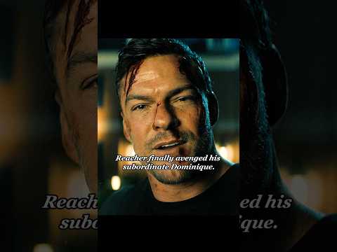 Reacher finally avenged his subordinate Dominique.#shorts #viral #tvshow #movie #youtubeshorts #fyp