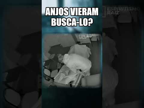Anjos buscaram ele??? #espiritismoraiz #espiritismo #espírito