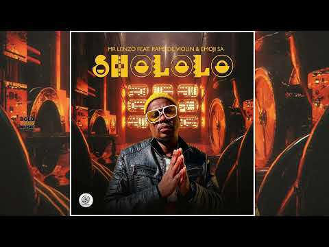 Shololo - Mr Lenzo ft Rams the Violin & Emoji SA (Original)