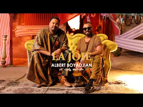 Albert Boyadjian Ft Cheb Madjid - LA JOIE - █▬█ █ ▀█▀ (Official Music Video)