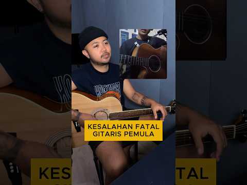 Kesalahan Fatal Gitaris Pemula