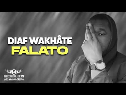 DIAF WAKHÂTE - FALATO