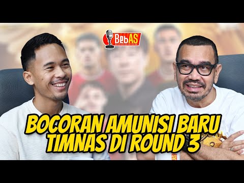 BOCORAN AMUNISI BARU TIMNAS DI ROUND 3
