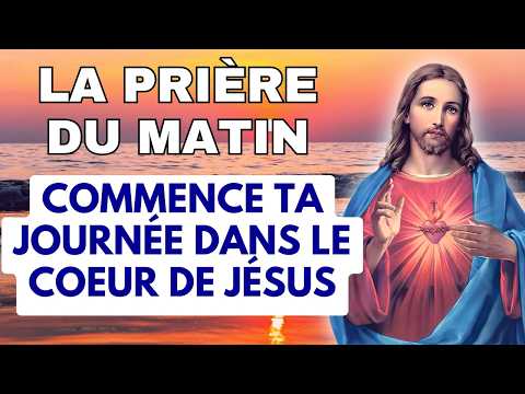 🌅 Prière du Matin : Louange Matinale au Sacré Coeur de Jésus