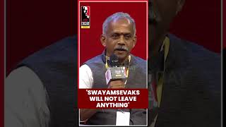Swayamsevaks Will Not Leave Anything: J  Nandakumar | 100 Years of RSS | India Today Conclave 2025