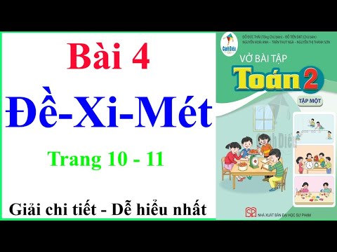 Vở Bài Tập Toán Lớp 2 Bài 4 Trang 10 | Đề-Xi-Mét | Cánh Diều
