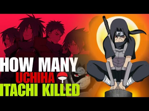 How Many UCHIHA'S ITACHI Killed 😵 | UCHIHA'S MASSACRED😩 | Explained in Hindi