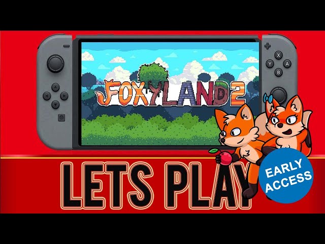 Foxyland 2   1st 35 Minutes   Nintendo Switch   フォクシーランド２