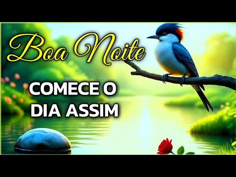 Comece o Dia Assim | Mensagem de Bom Dia e Reflexão