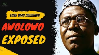Awolowo EXPOSED: The Untold Story of Egbe Omo Oduduwa and the Action Group Party