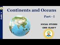 Exploring Continents and Oceans