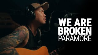 We Are Broken - Paramore (Acoustic Cover)