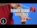 Mastering the Boingy Boing Trick