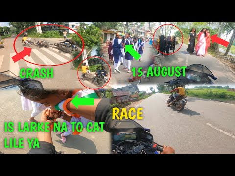 15 August kk din crash he ho gai ya or is larke na cat lile